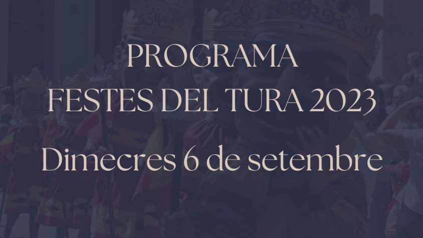 FESTES DEL TURA. Dimecres 6 de setembre