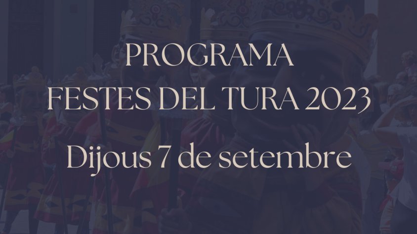 FESTES DEL TURA. Dijous 7 de setembre