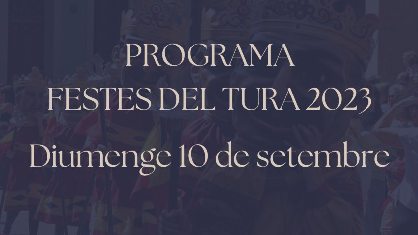 FESTES DEL TURA. Diumenge 10 de setembre