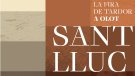 La Fira de Sant Lluc 2023 tindrà 13 espais i més de 80 activitats