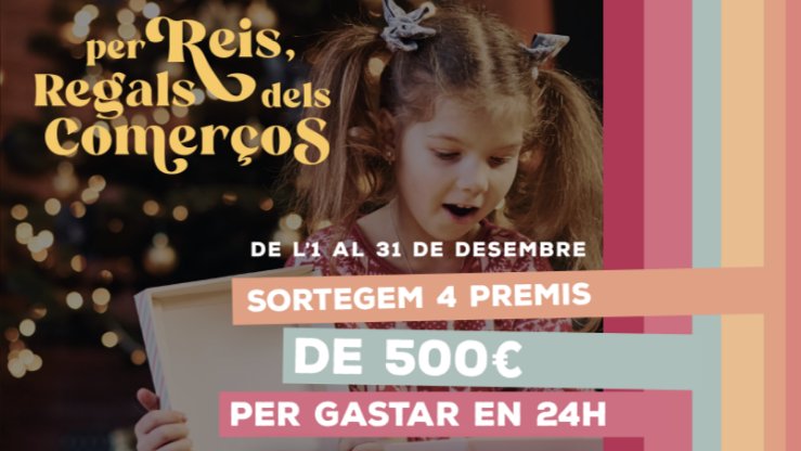 “Per Reis, regals dels comerços d’Olot”