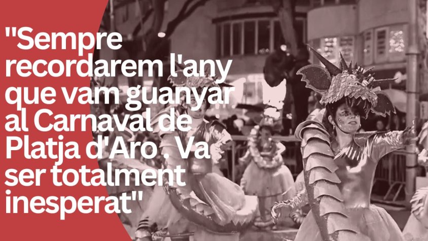 "Sempre recordarem l'any que vam guanyar al Carnaval de Platja d'Aro i estàvem al bar, tots els membres de la colla, fent un cafè. Va ser totalment inesperat"