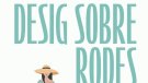 'Desig sobre rodes' és el nom de la novel·la romàntica i eròtica dels garrotxins Víctor Díaz i Neus Verdaguer