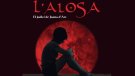 ‘L’Alosa’ arriba a l’Orfeó aquest dissabte