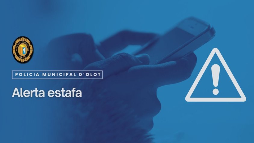 La Policia Municipal d’Olot alerta d’una estafa telefònica