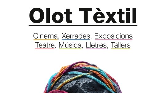 Prop d’una trentena d’activitats formaran la programació d’Olot Tèxtil