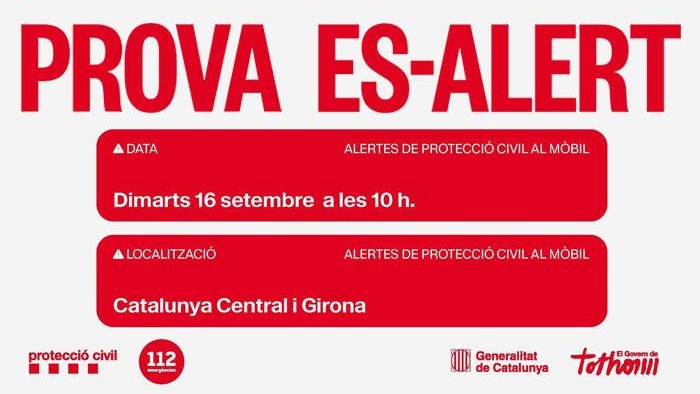 Protecció Civil enviarà la prova Es-Alert aquest dimarts a totes les persones que es trobin a les comarques gironines i centrals